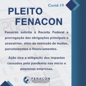 Devido ao avanço da pandemia, Fenacon solicita à Receita prorrogação de obrigações principais e acessórias